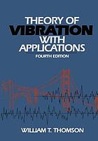 Theory of vibration with applications