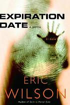 Expiration date : a novel