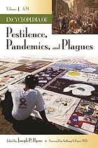 Encyclopedia of pestilence, pandemics, and plagues