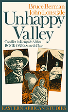 Unhappy valley : conflict in Kenya and Africa