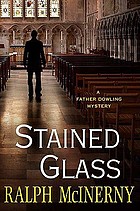 Stained glass : a Father Dowling mystery