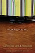 What becomes you por Aaron Raz Link