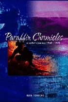 Paraffin chronicles