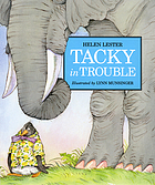 Tacky in trouble.