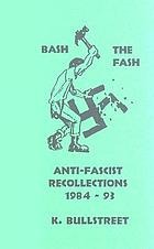 Anti-fascist recollections 1984-93
