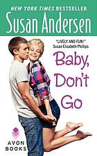 Baby, don't go
