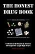 The honest drug book : drugscape survival by  Dominic Milton Trott 