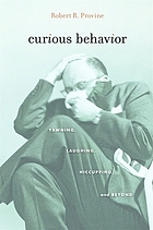 Curious behavior : yawning, laughing, hiccupping, and beyond