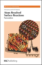 Atom resolved surface reactions : nanocatalysis