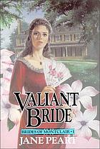 Valiant bride