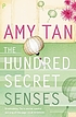 The hundred secret senses von Amy Tan