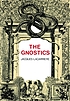 The Gnostics door Jacques Lacarrière