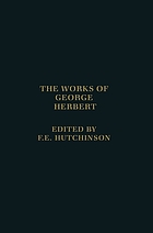 The works of George Herbert,