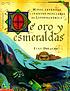 De oro y esmeraldas : mitos, leyendas y cuentos... von Lulu Delacre