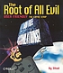 The root of all evil por Illiad.