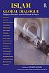 Islam and global dialogue : religious pluralism and the pursuit of peace