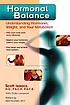 Hormonal balance : understanding hormones, weight, and your metabolism