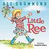 Little Ree by  Ree Drummond 