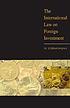 The international law on foreign investment
