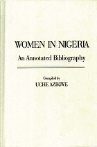 Women in Nigeria : an annotated bibliography