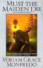 Must the maiden die