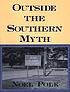Outside the southern myth door Noel Polk