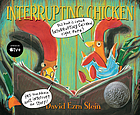 Interrupting chicken
