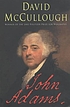 John Adams Auteur: David G McCullough