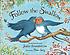 Follow the swallow von Julia Donaldson