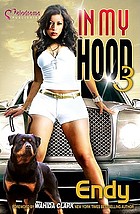 In my hood 3 : a novel