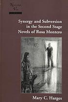 Synergy and subversion in the second stage novels of Rosa Montero