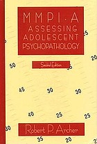 MMPI-A : assessing adolescent psychopathology