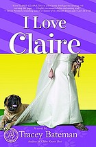 I love Claire