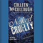 Naked cruelty : a Carmine Delmonico novel