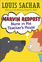Marvin Redpost. 4, Alone in his teacher's house