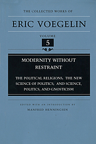 Modernity without restraint