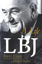LBJ : a life