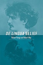 De lingua belief / Robert Fiengo and Robert May.