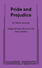 Pride and prejudice : a sentimental comedy in three acts