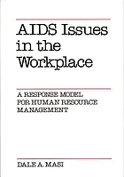 AIDS issues in the workplace : a response model for human resource management