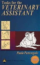 Tasks for the veterinary assistant