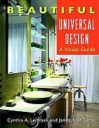 Beautiful universal design : a visual guide