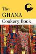 The Ghana cookery book. 