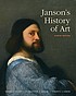 Janson's history of art : the western tradition 著者： H  W Janson