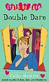 Double dare