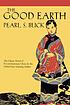 The good earth by  Pearl S Buck 