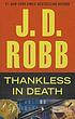 Thankless in death per J  D Robb