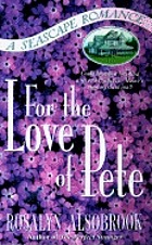 For the love of Pete