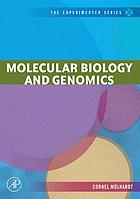 Molecular biology and genomics