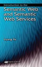 Introduction to Semantic Web and Semantic Web services